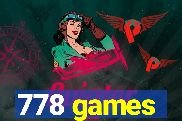 778 games